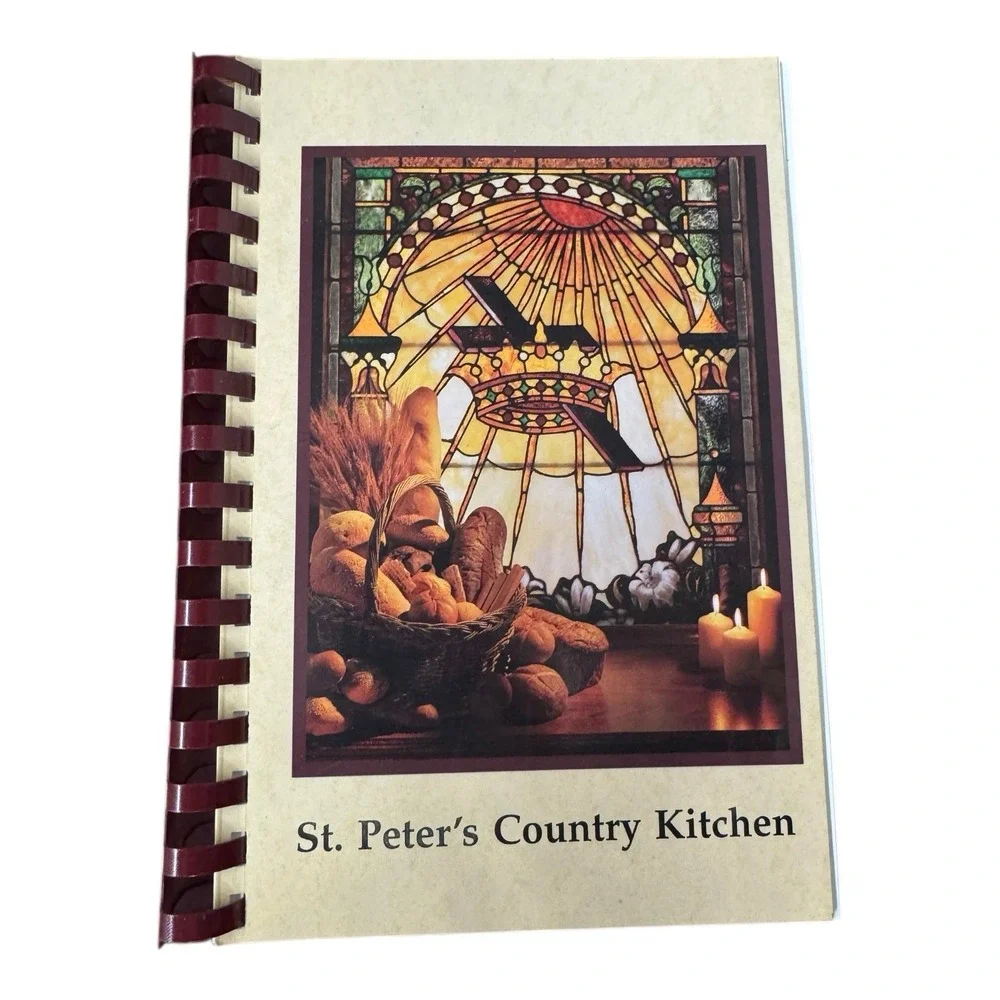 St Peter's Country Kitchen, St Peter's UCC Church Northampton, Pa. Cookbook 1999